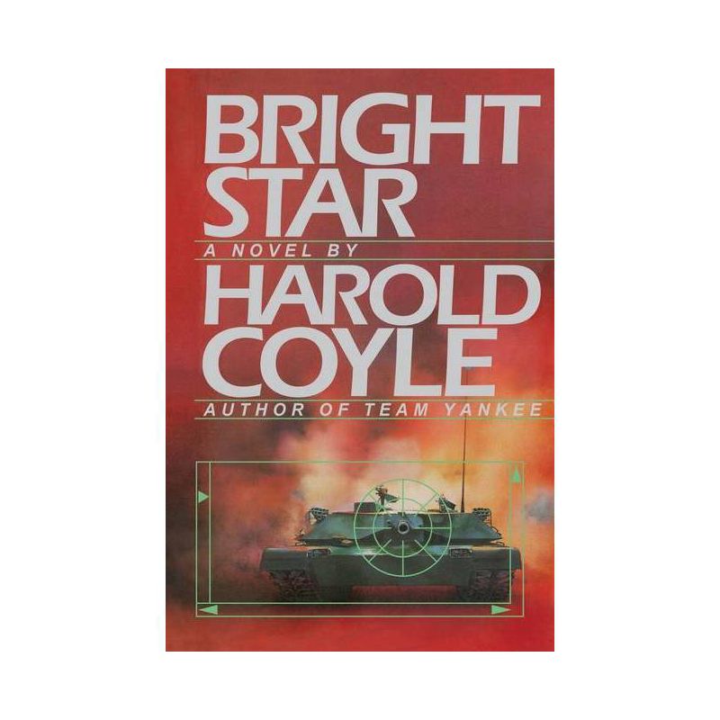 Bright Star - by  Harold Coyle (Paperback), 1 of 2