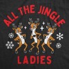 Womens Funny T Shirts All The Jingle Ladies Sarcastic Christas Graphic Novelty Reindeer Tee For Ladies - Crazy Dog Women's T Shirt Gift For Christmas - 2 of 4