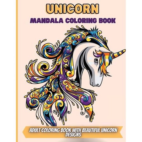 Download Unicorn Mandala Coloring Book By Elena Sharp Paperback Target