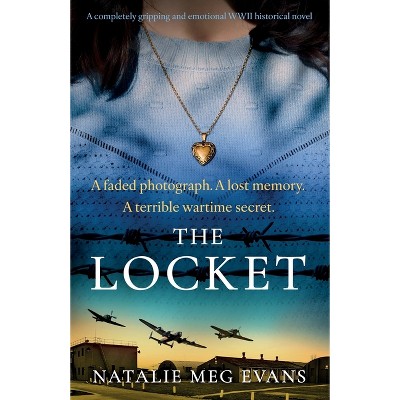 The Locket - by  Natalie Meg Evans (Paperback)