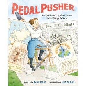 Pedal Pusher - by  Mary Boone (Hardcover) - 1 of 1