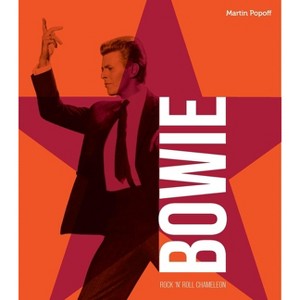 David Bowie - by  Martin Popoff (Hardcover) - 1 of 1