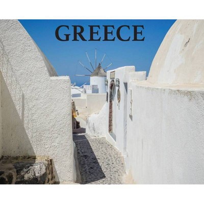 Greece - (Wanderlust) (Hardcover)