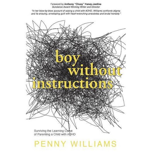 Boy Without Instructions by Penny Williams