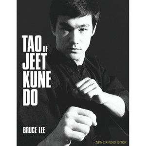 Tao of Jeet Kune Do - by  Bruce Lee (Paperback) - 1 of 1