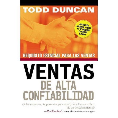 Ventas de Alta Confiabilidad - by  Todd Duncan (Paperback)