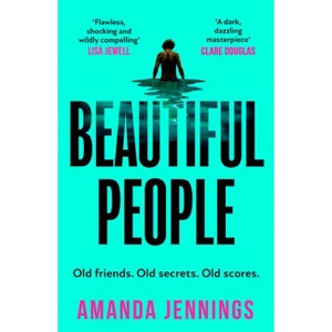 Beautiful People - by  Amanda Jennings (Paperback) - 1 of 1