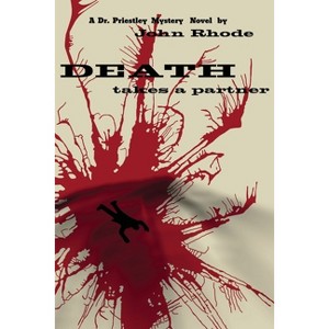 Death Takes a Partner - by  John Rhode (Paperback) - 1 of 1