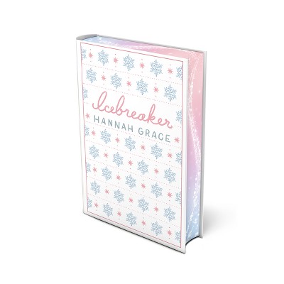 Icebreaker (Special Edition) - by Hannah Grace (Hardcover)