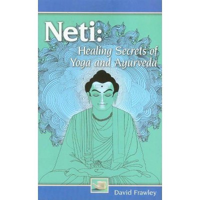  Neti - by  David Frawley (Paperback) 