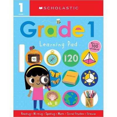 First Grade Learning Pad: Scholastic Early Learners (Learning Pad) - (Paperback)