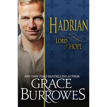 Hadrian - (Lonely Lords) by  Grace Burrowes (Paperback)