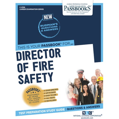 Director of Fire Safety (C-2396) - (Career Examination) by National Learning Corporation (Paperback)