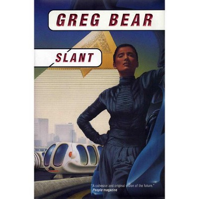 Slant - (Queen of Angels) by  Greg Bear (Paperback)