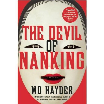 The Devil of Nanking - by  Mo Hayder (Paperback)