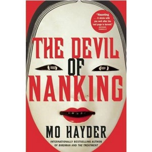 The Devil of Nanking - by  Mo Hayder (Paperback) - 1 of 1