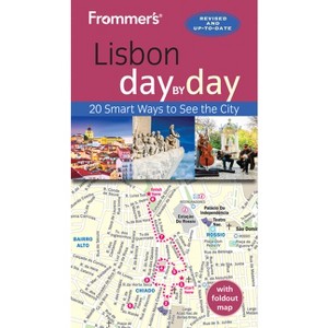 Frommer's Lisbon Day by Day - (Day by Day Guides) 3rd Edition,Annotated by  Paul Ames (Paperback) - 1 of 1