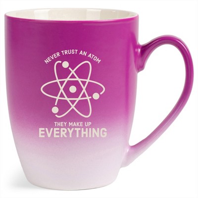 100 North Atom Design 10 Ounce Pink and White Two Toned Ombre, Comfortably Fits Your Hands, Ceramic Tea Coffee Cup Mug, Never Trust An Atom They Make