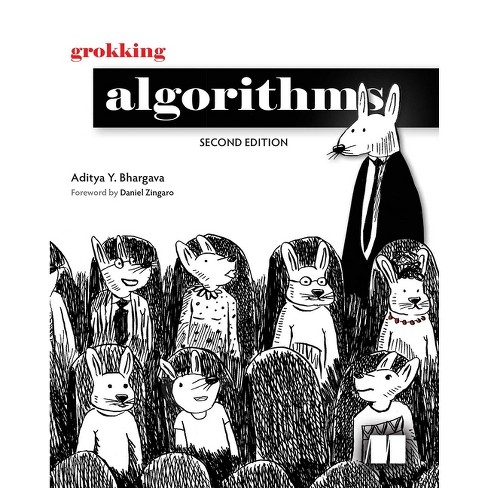 Grokking Algorithms, Second Edition - 2nd Edition By Aditya Y Bhargava ...