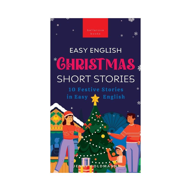 Easy English Christmas Short Stories - by  Jenny Goldmann (Hardcover), 1 of 2