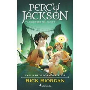 El Mar de Los Monstruos / The Sea of Monsters - (Percy Jackson y los Dioses del Olimpo / Percy Jackson And The Olympians) by  Rick Riordan - 1 of 1