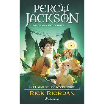 El Mar de Los Monstruos / The Sea of Monsters - (Percy Jackson y los Dioses del Olimpo / Percy Jackson And The Olympians) by  Rick Riordan