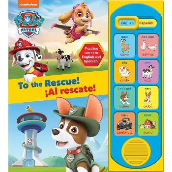 Nickelodeon Paw Patrol: To the Rescue! Al Rescate! English and Spanish Sound Book - by  Pi Kids (Mixed Media Product)