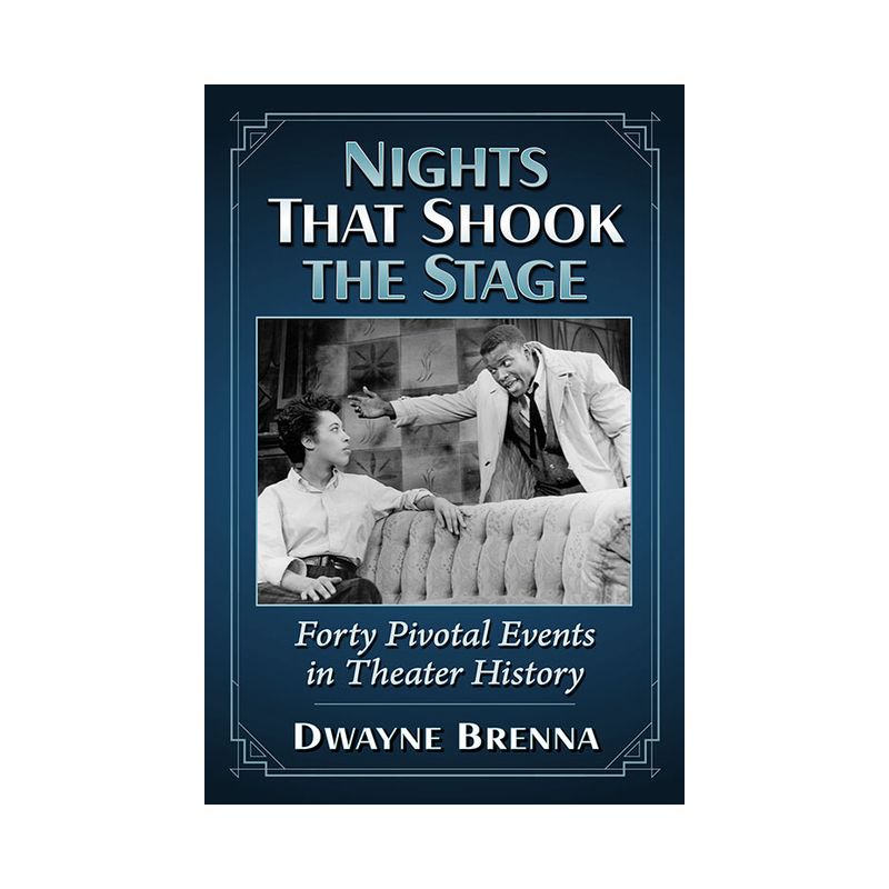 Nights That Shook the Stage - by  Dwayne Brenna (Paperback), 1 of 2