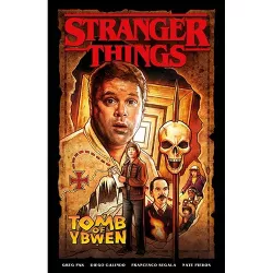 Stranger Things: The Tomb of Ybwen (Graphic Novel) -  by Greg Pak (Paperback)