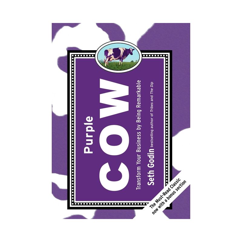 Purple Cow, New Edition - by  Seth Godin (Hardcover), 1 of 2