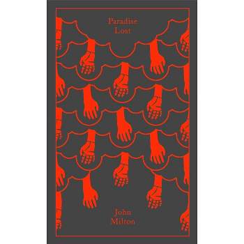 Paradise Lost - (Penguin Clothbound Classics) by  John Milton (Hardcover)
