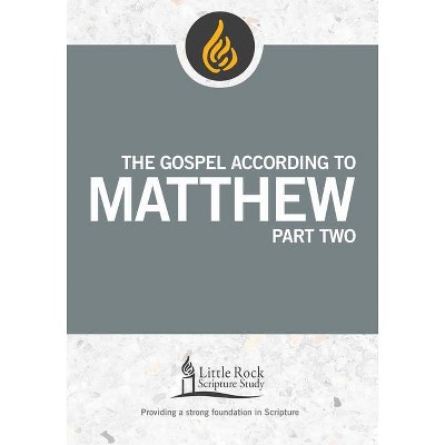 The Gospel According To Matthew, Part Two - (little Rock Scripture ...