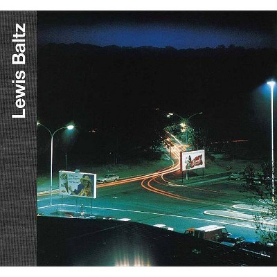 Lewis Baltz - (Hardcover)