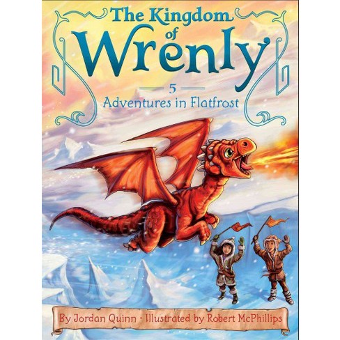Adventures In Flatfrost 5 Kingdom Of Wrenly By Jordan Quinn Target