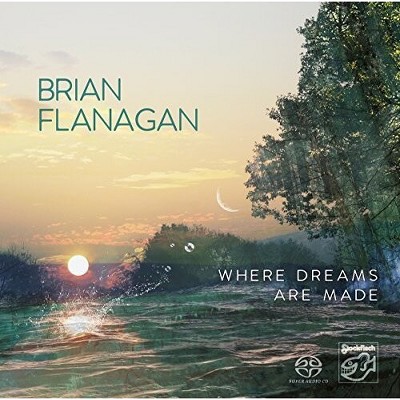 Brian Flanagan - Where Dreams Are Made