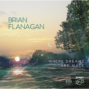 Brian Flanagan - Where Dreams Are Made - 1 of 1