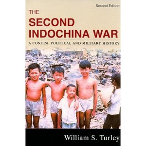 Second Indochina War - 2nd Edition by  William S Turley (Paperback) - 1 of 1