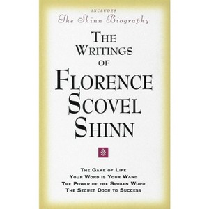 The Writings of Florence Scovel Shinn - (Paperback) - 1 of 1