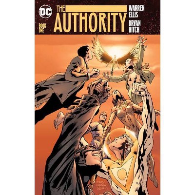 The Authority Book One - by  Warren Ellis (Paperback)