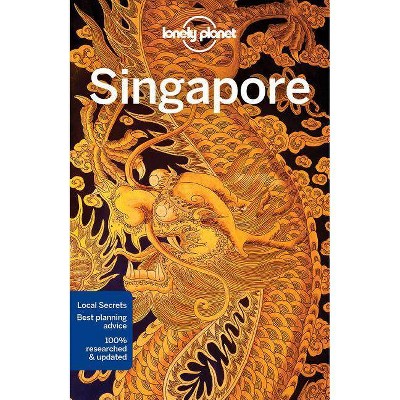  Lonely Planet Singapore - (City Guide) 11th Edition by  Lonely Planet & Ria de Jong (Paperback) 