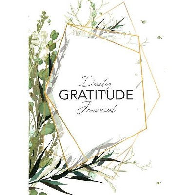 Daily Gratitude Journal - by  Blank Classic (Paperback)