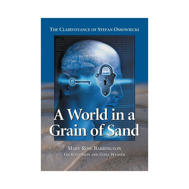 A World in a Grain of Sand - by  Mary Rose Barrington & Ian Stevenson M D & Zofia Weaver (Paperback), 1 of 2