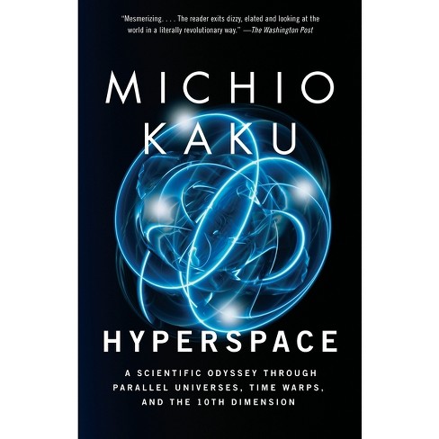 Hyperspace - by  Michio Kaku (Paperback) - image 1 of 1