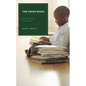 Green Book - by  Shawn F Brown (Paperback) - 1 of 1