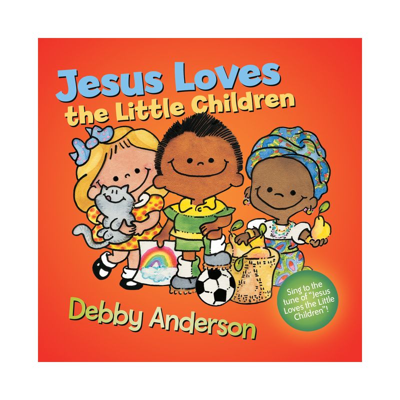 Jesus Loves the Little Children - (Cuddle and Sing) (Hardcover), 1 of 2