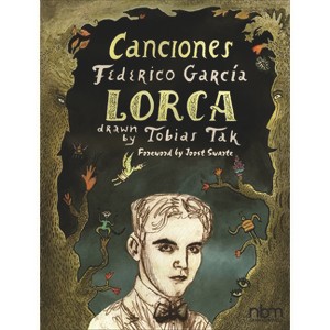 Canciones - by  Tobias Tak & Federico Garcia Lorca (Hardcover) - 1 of 1