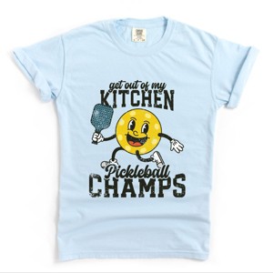 Simply Sage Market Get Out Of My Kitchen Pickleball Champs Garment Dyed Tee - 1 of 4