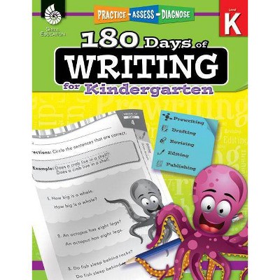 180 Days of Writing for Kindergarten - (180 Days of Practice) by  Tracy Pearce (Paperback)