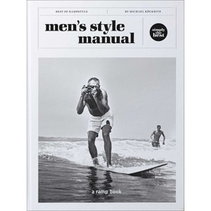 Men's Style Manual - by  Michael Köckritz (Hardcover) - 1 of 1