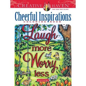 Creative Haven Cheerful Inspirations Coloring Book - (Adult Coloring Books: Calm) by  Teresa Goodridge (Paperback) - 1 of 1